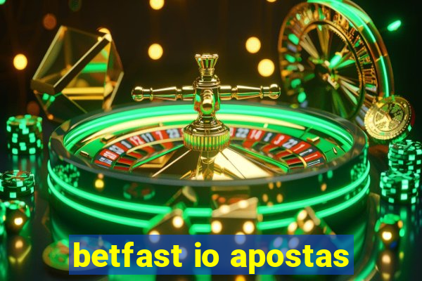 betfast io apostas